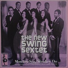 New Swing Sextet - Monkey See, Monkey Do - Vampi Soul