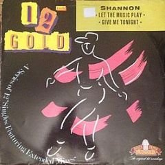 Shannon - Let The Music Play / Give Me Tonight - Old Gold