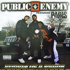 Public Enemy - Rebirth Of A Nation - Guerilla Funk