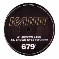 Kano - Brown Eyes - 679 Records