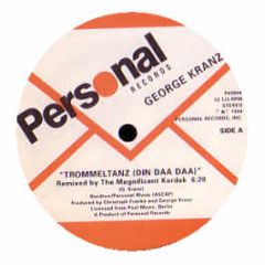 George Kranz - Din Daa Daa (Trommeltanz) - Personal