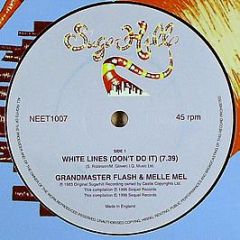 Grandmaster Flash & Melle Mel - White Lines - Sequel