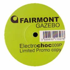 Fairmont - Gazebo - Electro-Choc