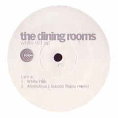 The Dining Rooms - White Riot EP - Schema
