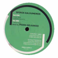 Spiros Kaloumenos - Dual Face / Ignore Velocity - Omega Audio