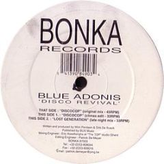 Blue Adonis - Disco Cop (Disco Revival) - Bonka Records