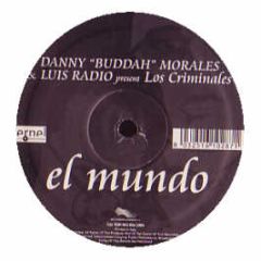 Danny Buddah Morales & Luis Radio - El Mundo - Nets Work