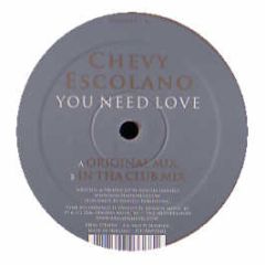 Chevy Escolano - You Need Love - Fame