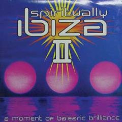Various Artists - Spiritually Ibiza 2 - Firm Music Lp 06