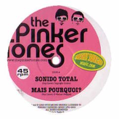 The Pinker Tones - Sonido Total EP - Freshly Squeezed
