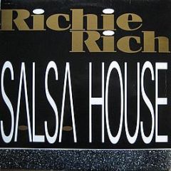 Richie Rich - Salsa House - Indisc