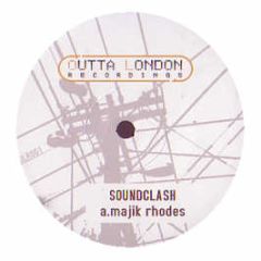 Soundclash - Majik Rhodes / All Night Round - Outta London Records