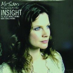 Mr Sam - Insight (Remixes) - Maelstrom