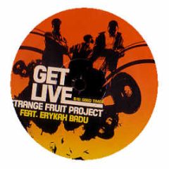 Strange Fruit Feat. Eryka Badu - Get Live - Om Records