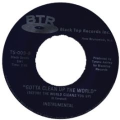 Funky Music Machine - Gotta Clean Up The World - Black Top Records