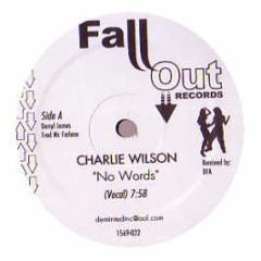 Charlie Wilson - No Words (Dfa Remixes) - Fall Out Records