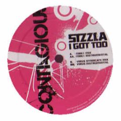 Sizzla Feat. Virus Syndicate - I Got Too - Contagious