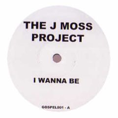 The J Moss Project / Kirk Franklin - I Wanna Be / Could'Ve Been Me - Gospel 1