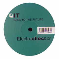 IT - Back To The Future - Electro-Choc
