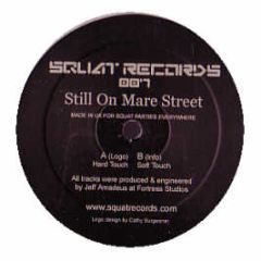 Jeff Amadeus - Still On Mare Street - Squat