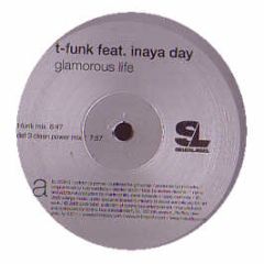 T-Funk Feat. Inaya Day - The Glamorous Life - Tommy Boy
