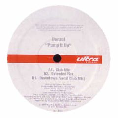 Danzel - Pump It Up (Disc 1) - Ultra Records