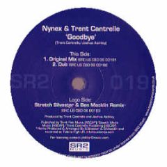 Nynex & Trent Cantrelle - Goodbye - SR2