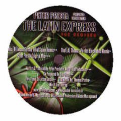 Peter Presta Pres Troubalism - The Latin Express (Remixes) - Apple Jaxx