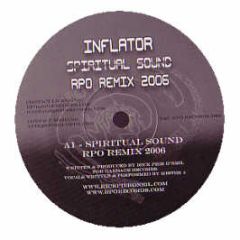Inflator / DJ O Neil - Spiritual Sound / Noise In The City (2006 Remixes) - Garbage Records