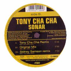 Tony Cha Cha - Sonar - Full Force Session