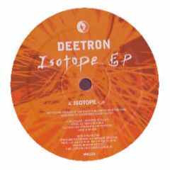 Deetron - Isotope EP - Music Man