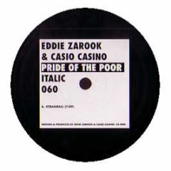 Eddie Zarook & Casio Casino - Pride Of The Poor - Italic