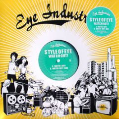 Style Of Eye - Watch Out! - Eye Industries