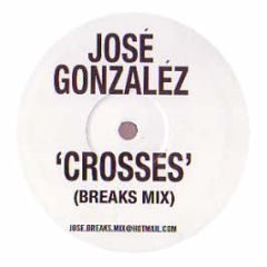 Jose Gonzalez - Crosses (Stanton Warriors Remix) - WAX