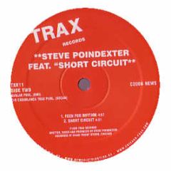 Steve Poindexter Ft Short Circuit - Maniac / The Rhythm - Trax Classics