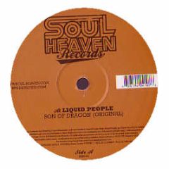 Liquid People - Son Of Dragon - Soulheaven