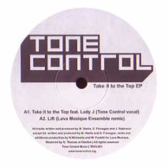 Tone Control - Take It To The Top - Tone Control