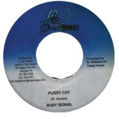 Busy Signal - Pussy Cat - Dawg House