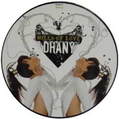 Dhany - Miles Of Love (Picture Disc) - Submental