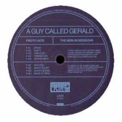 A Guy Called Gerald - Proto Acid - The Berlin Sessions - Laboratory Instinct