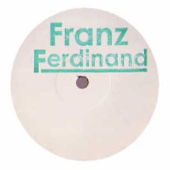Franz Ferdinand - Outsiders (Remixes) (Disc 1) - Dastardly