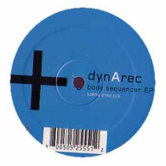 Dynarec - Body Sequencer EP - Electrix