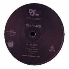 Scarface - My Block - Def Jam