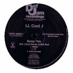 Ll Cool J - Bump This - Def Jam