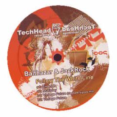 Balthazar & Jackrock - Follow The White Line - Techhead Recordings