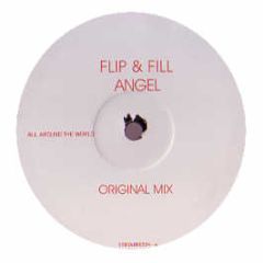 Flip & Fill - Angel - All Around The World