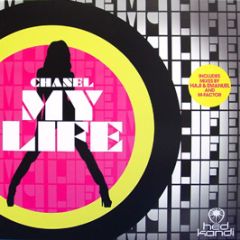 Chanel - My Life - Hed Kandi