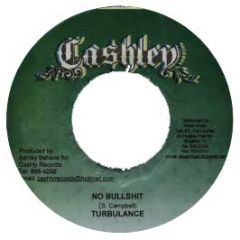 Turbulance - No Bullshit - Cashly Records
