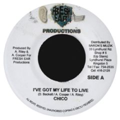 Chico - I'Ve Got My Life To Live - Fresh Ear Productions
