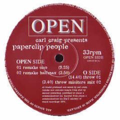 Paperclip People - Throw / Remake Uno - Open